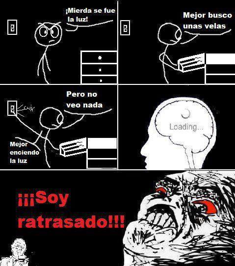 Soy ratrasado