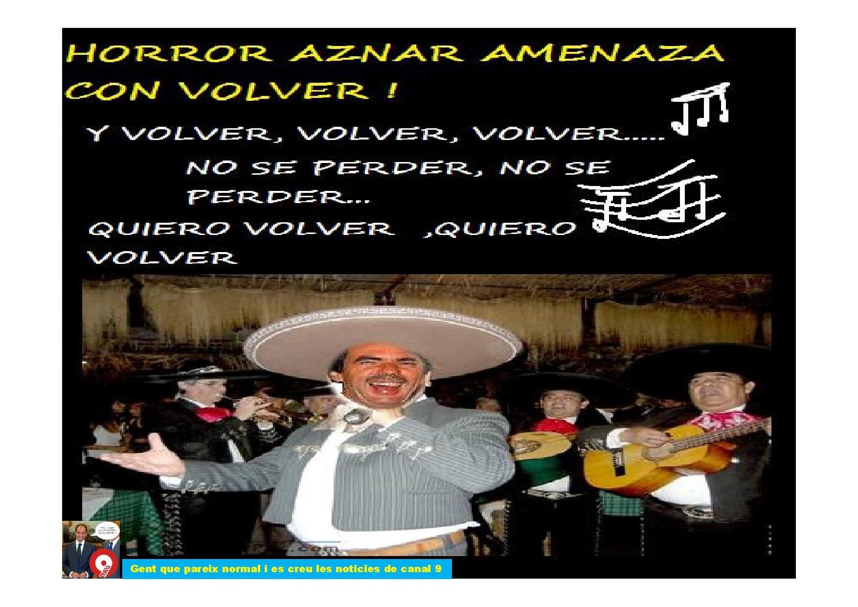 Aznar quiere volver