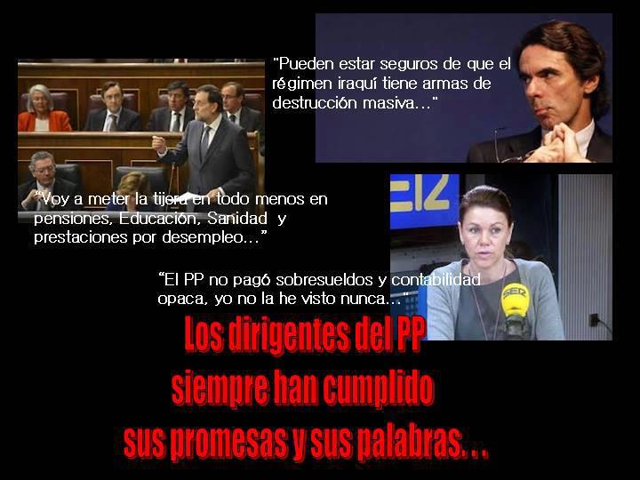 El PP siempre cumple sus promesas