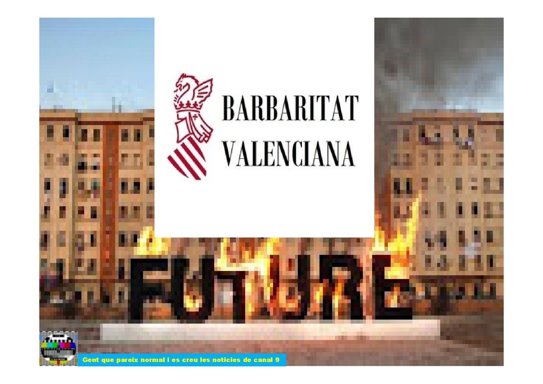 Barbaritat Valenciana-No Future