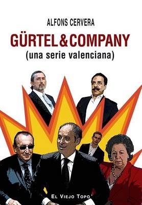 Gurtel y Company-Una serie valenciana