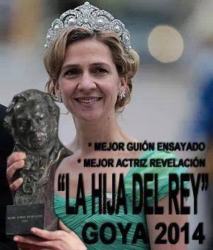 La hija del Rey - Goya 2014