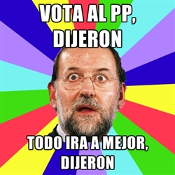 Vota al PP dijeron